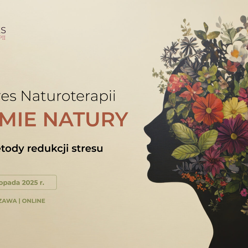 Zaproszenie na&nbsp;Kongres Naturoterapii 2025 – 15 listopada 2025